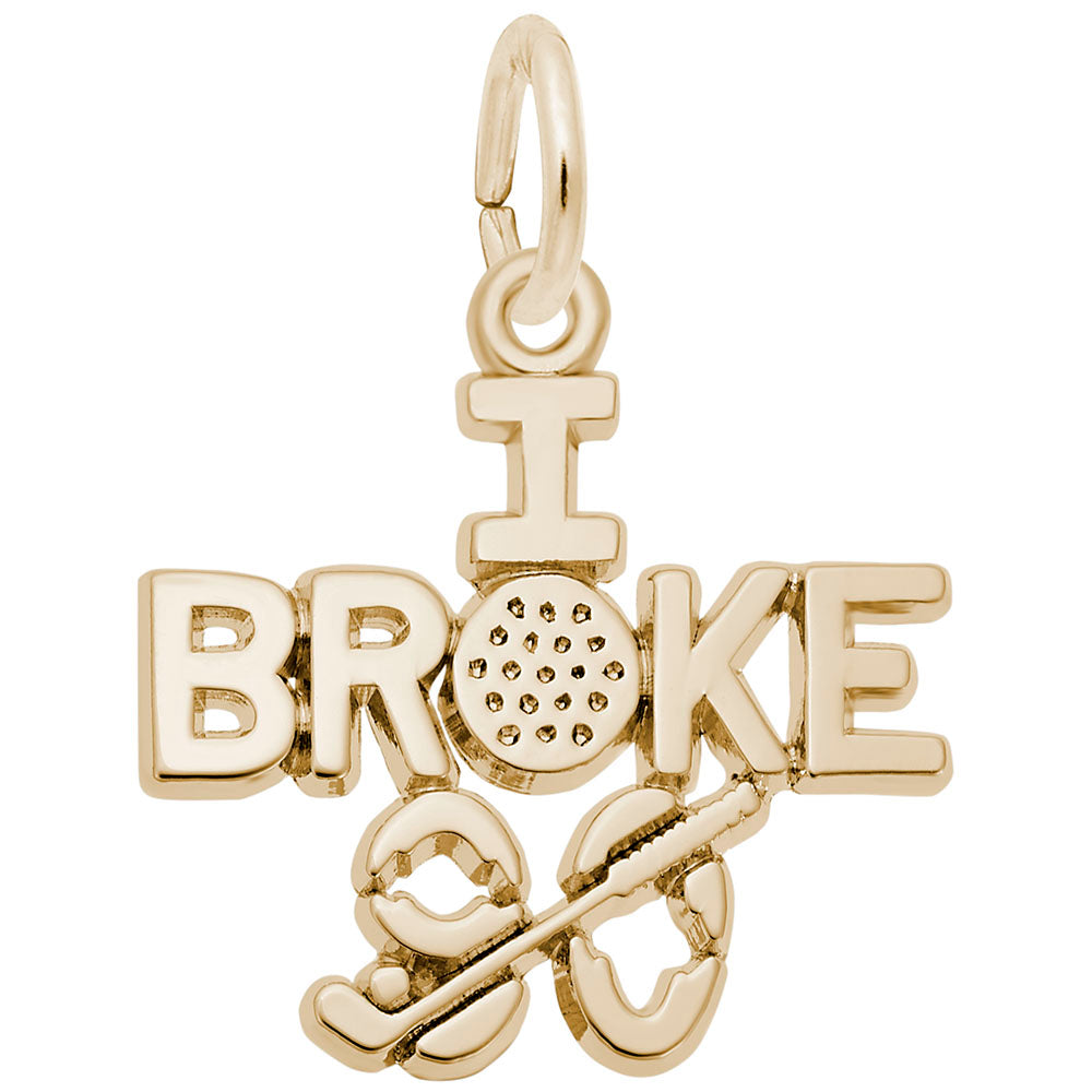 I Broke Ninety Golf Charm - Perfect Gift for Golf Enthusiasts 6582